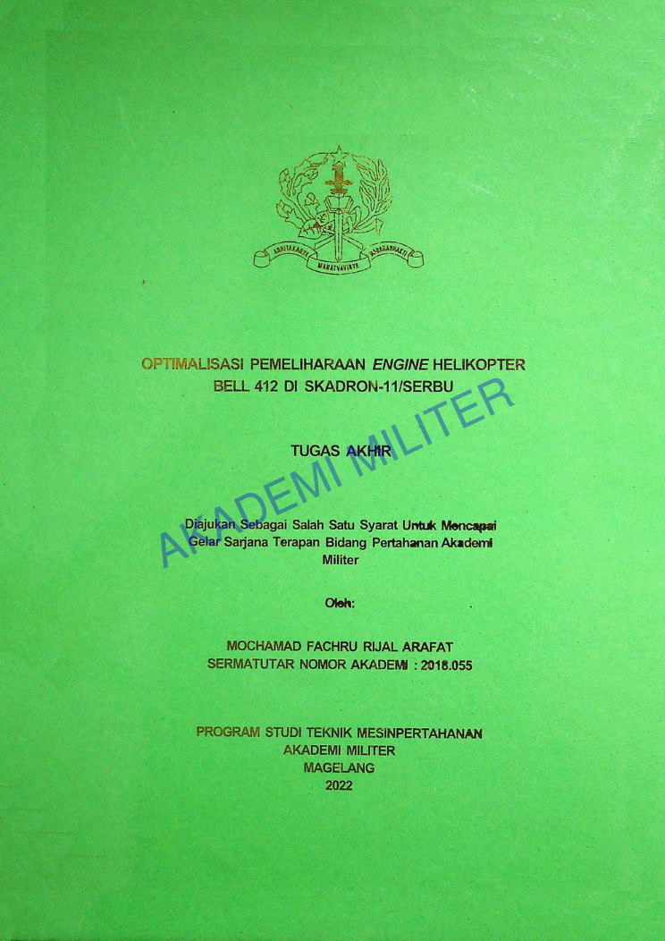 OPTIMALISASI PEMELIHARAAN ENGIINE HELIKOPTER BELL 412 DI SKADRON-11/SERBU